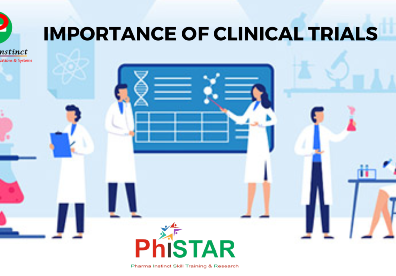 IMPORTANCE OF CLINICAL TRIALS