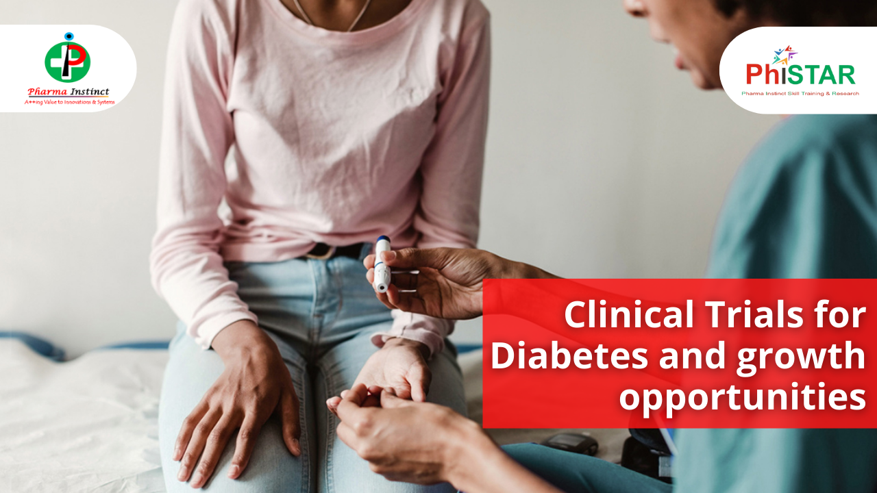 Clinical Trials for Diabetes and Growth Opportunities
