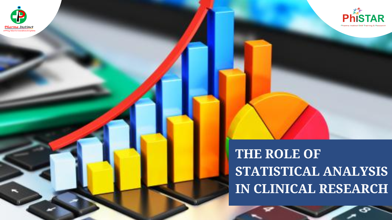 The role of Statistical analysis in clinical research